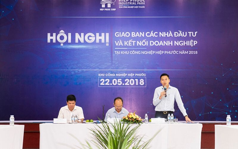Hội Nghị Giao Ban Các Nhà Đầu Tư Và Kết Nối Doanh Nghiệp 2018 | Hiep Phuoc 산업단지 주식회사